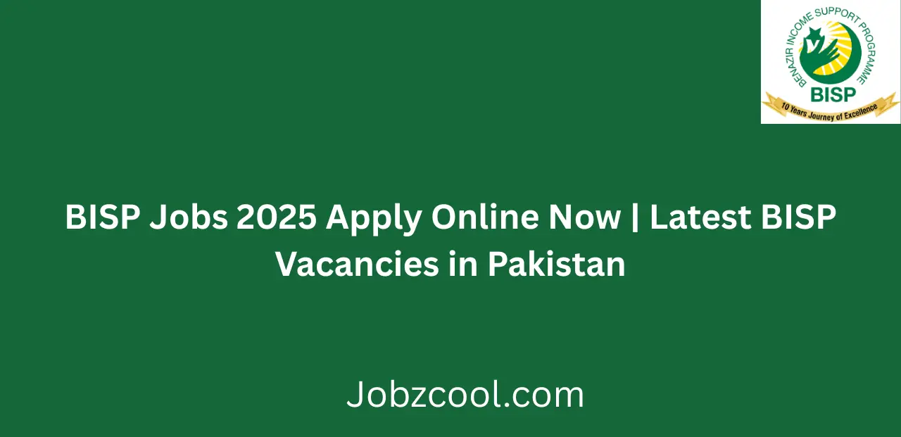 BISP Jobs 2025 Apply Online Now